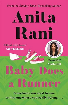 Cover of 'Baby Does A Runner' by Anita Rani. It's mostly pink at the top and green at the bottom.