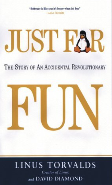 The cover of the book 'Just for Fun' by Linus Torvalds.