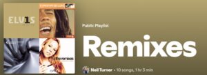 Screenshot of the remixes playlist on Spotify